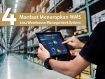 4 Manfaat Menerapkan WMS atau Warehouse Management System